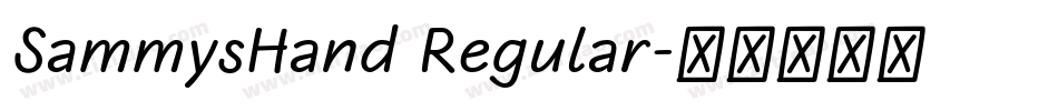 SammysHand Regular字体转换